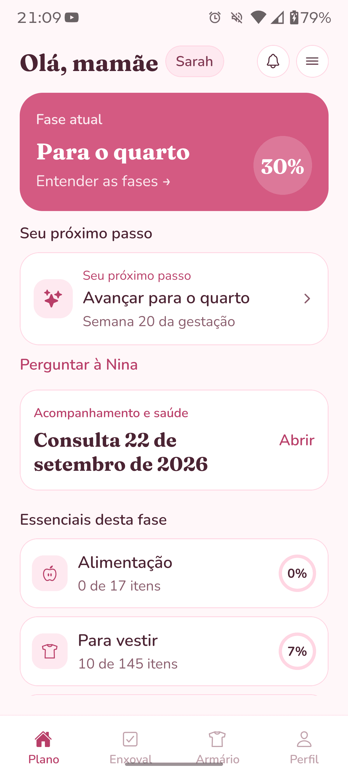 Tela inicial do Nineli, com a fase Para o quarto, a semana 20 e o próximo passo do enxoval